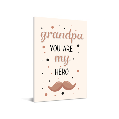 Vaderdag - Grandpa you are my hero - vaderdaggeschenk Aluminium