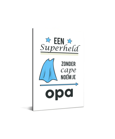 Vaderdag - Een superheld zonder cape noem je opa Aluminium