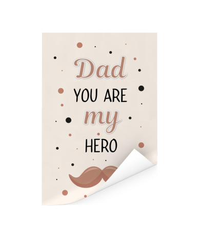 Vaderdag - Dad you are my hero Poster